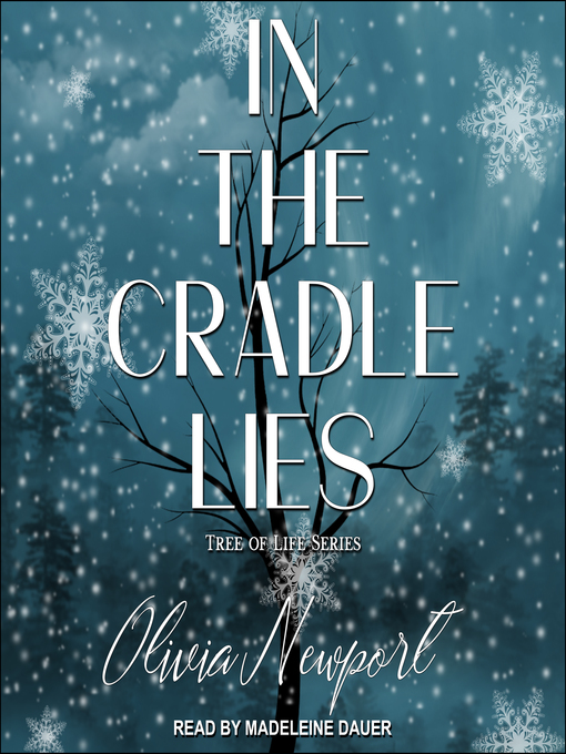 Title details for In the Cradle Lies by Olivia Newport - Available